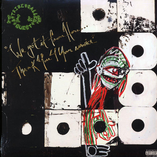 A Tribe Called Quest - We Got It From Here Thank You 4 Your Service