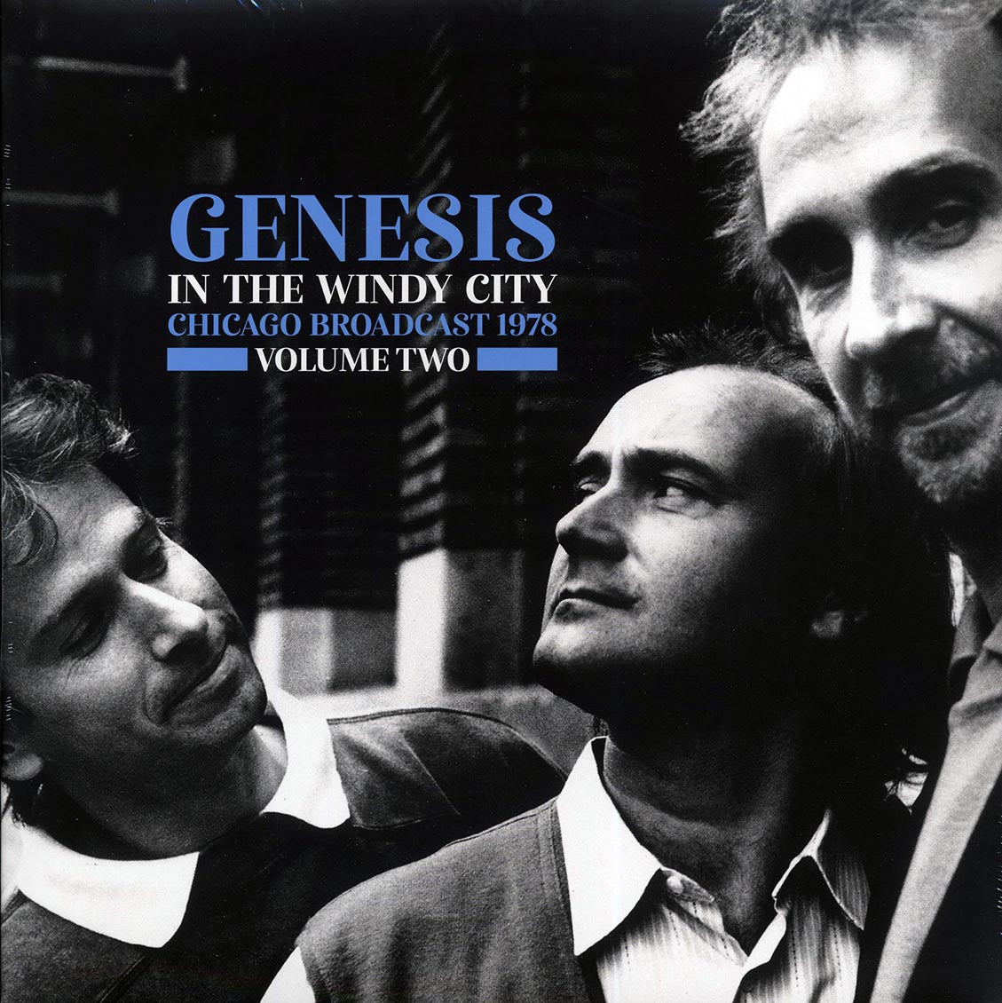 Genesis - In The Windy City Volume 2: Chicago Broadcast 1978