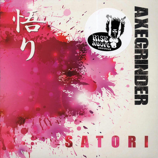 Axegrinder - Satori