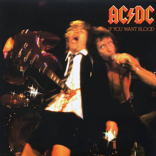 AC/DC - If You Want Blood You've Got It