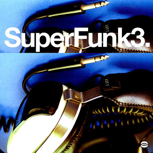 Preston Love, Dave Hamilton, Camille Bob, Lowell Fulson, Etc. - Superfunk 3