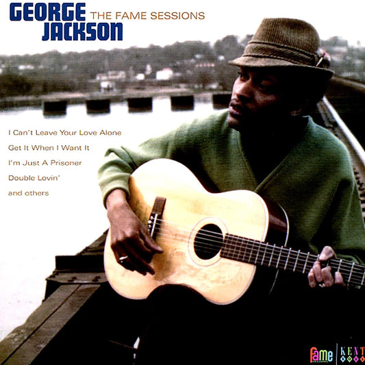 George Jackson - The Fame Sessions