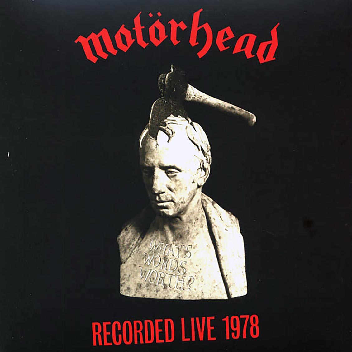 Motorhead - What's Words Worth? Recorded Live 1978