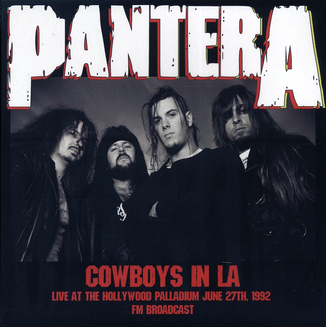 Pantera - Cowboys In LA: Live At The Hollywood Palladium June 27th 1992 FM Broadcast