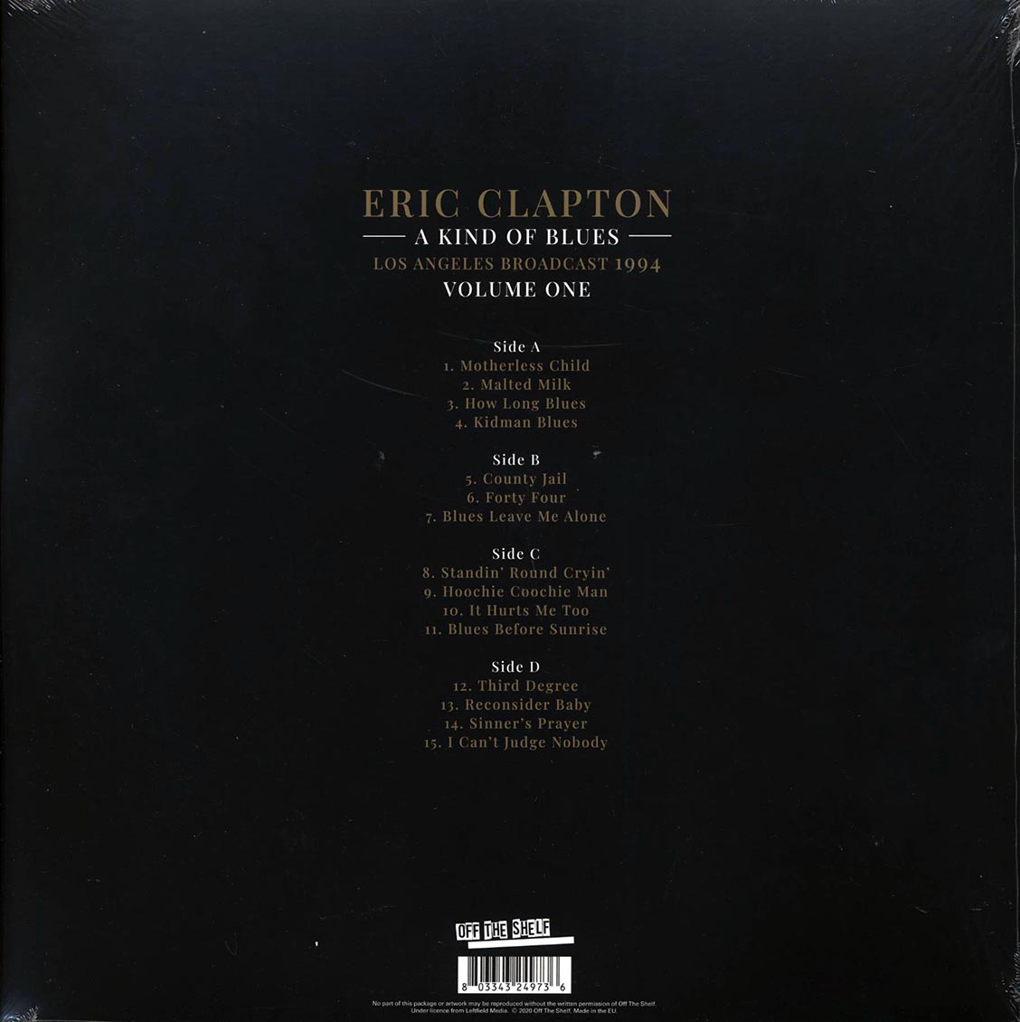 Eric Clapton - A Kind Of Blues Volume 1: Los Angeles Broadcast 1994
