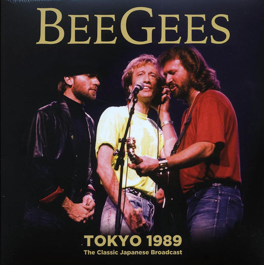 Bee Gees - Tokyo 1989: The Classic Japanese Broadcast
