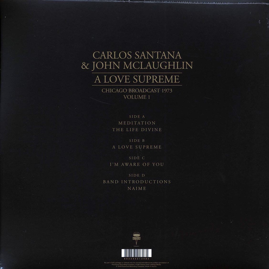 Carlos Santana, John McLaughlin - A Love Supreme Volume 1: Chicago Broadcast 1973