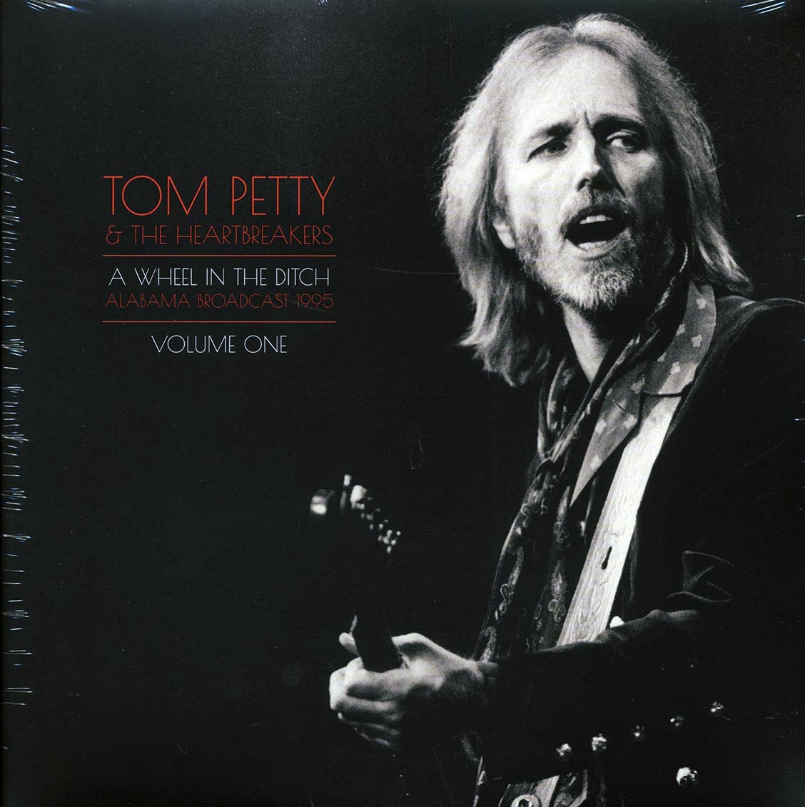 Tom Petty & The Heartbreakers - A Wheel In The Ditch Volume 1: Alabama Broadcast 1995