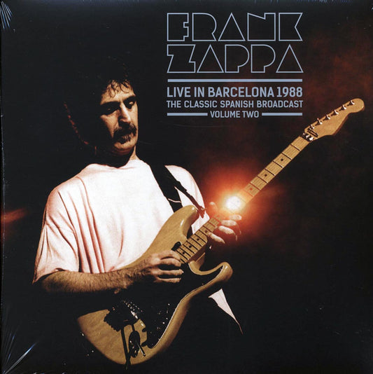 Frank Zappa - Live In Barcelona 1988 Volume 2: The Classic Spanish Broadcast