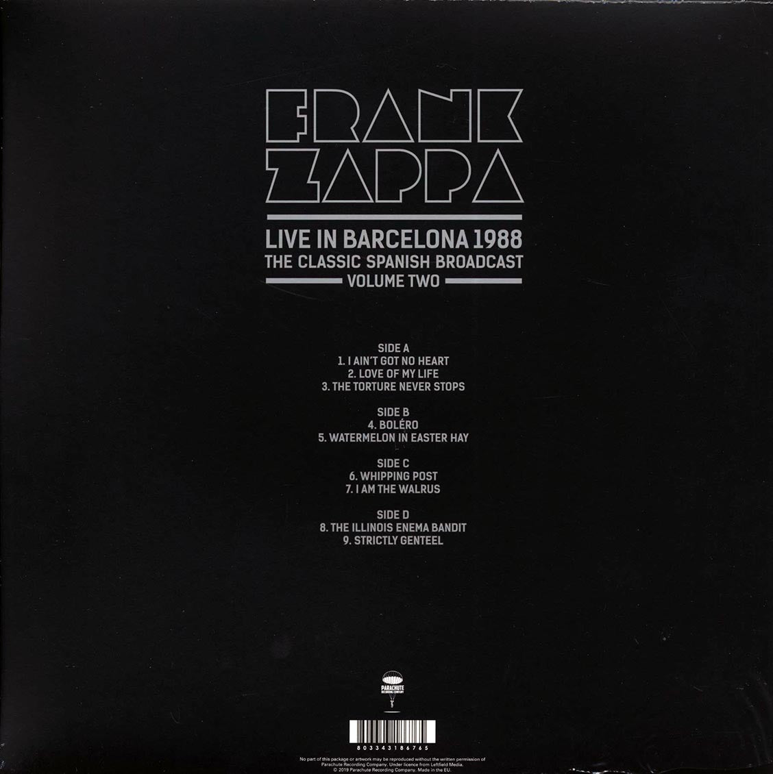 Frank Zappa - Live In Barcelona 1988 Volume 2: The Classic Spanish Broadcast