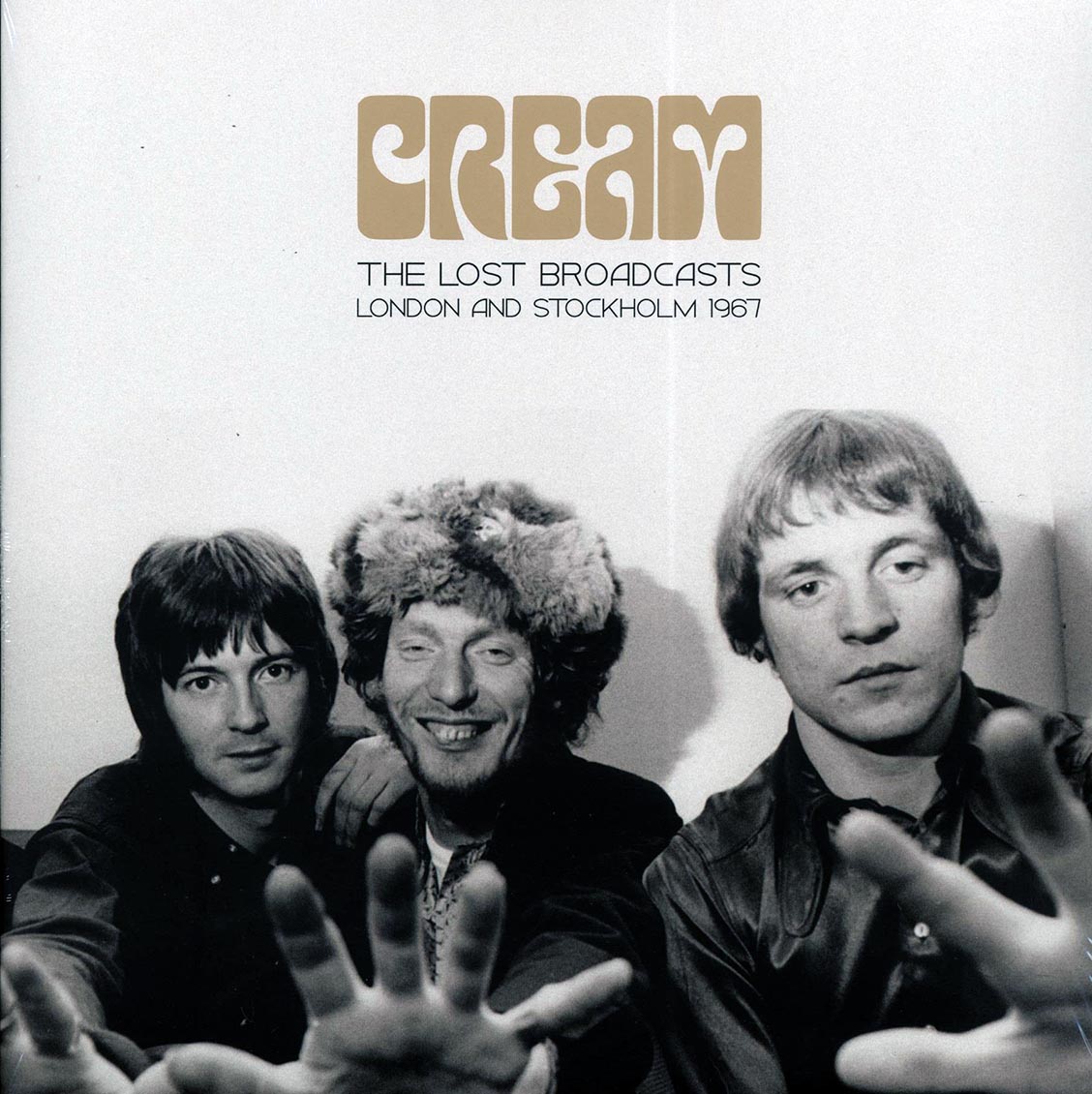 Cream - The Lost Broadcasts: London And Stockholm 1967