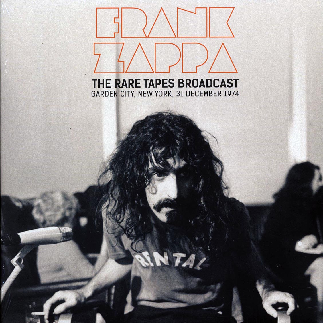 Frank Zappa - The Rare Tapes Broadcast: Garden City, New York, 31 December 1974