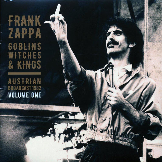 Frank Zappa - Goblins Witches & Kings Volume 1: Austrian Broadcast 1982