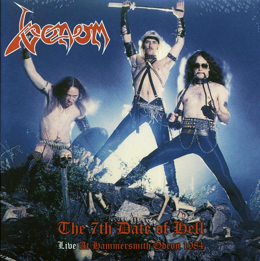 Venom - The 7th Date Of Hell: Live At Hammersmith Odeon 1984