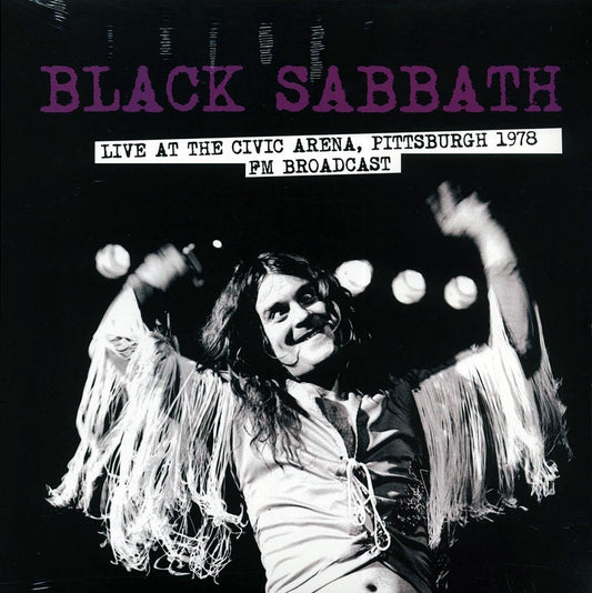 Black Sabbath - Live At The Civic Arena, Pittsburgh 1978 FM Broadcast