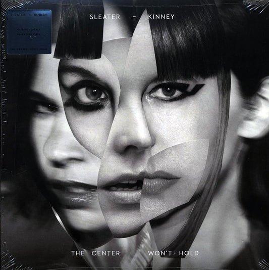 Sleater-Kinney - The Center Won't Hold