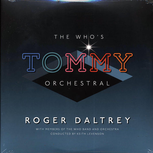 Roger Daltrey - The Who's Tommy Orchestral