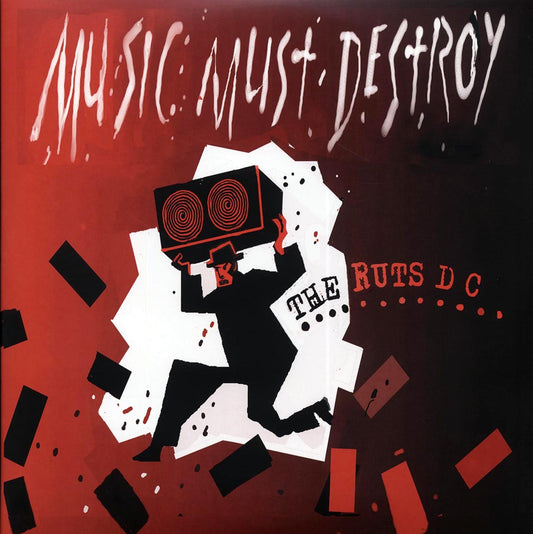 Ruts DC - Music Must Destroy