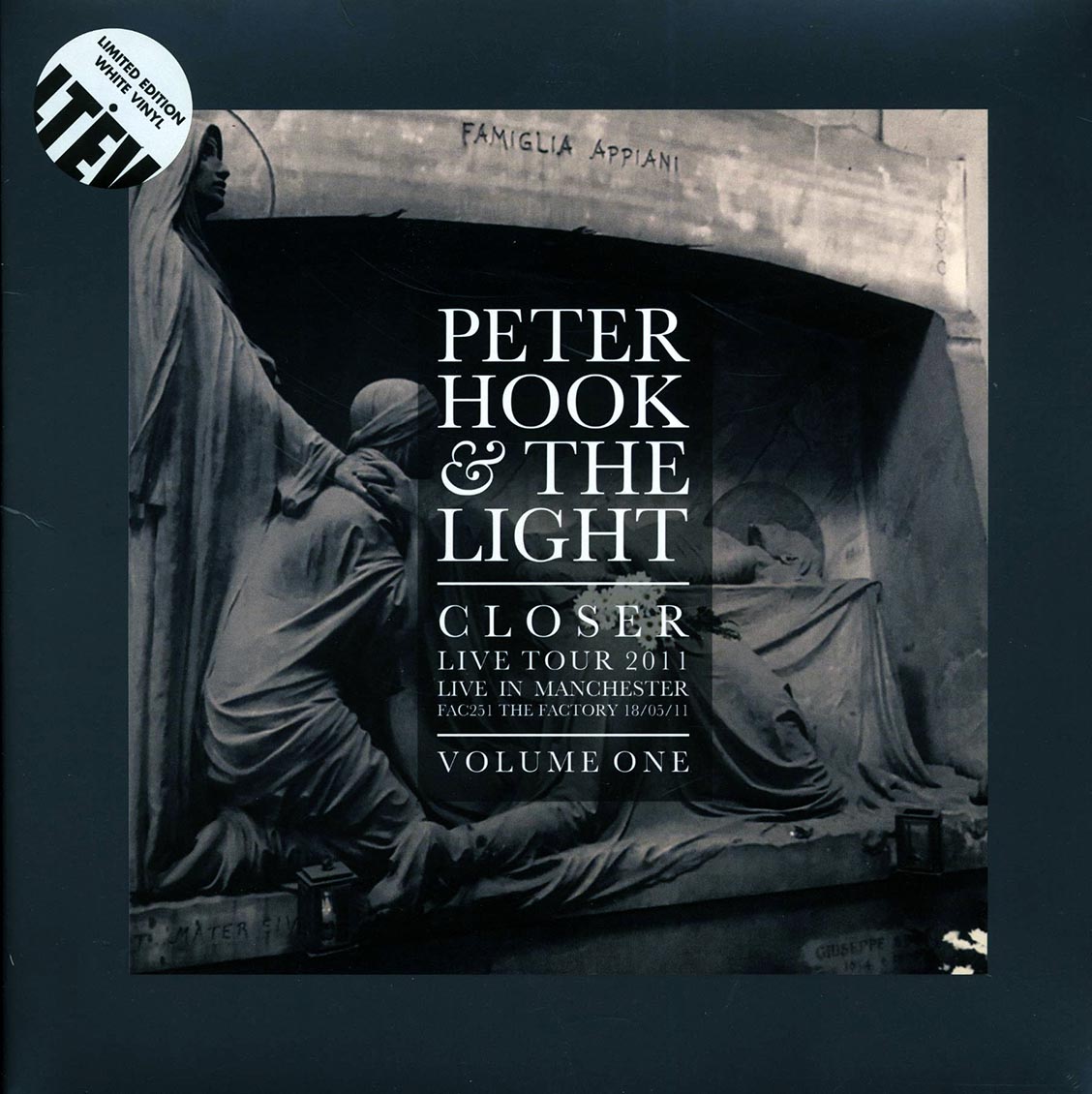 Peter Hook & The Light - Closer Live Tour 2011 Volume 1: Live In Manchester, FAC251 The Factory 18/05/11