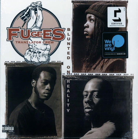 Fugees Tranzlator Crew - Blunted On Reality