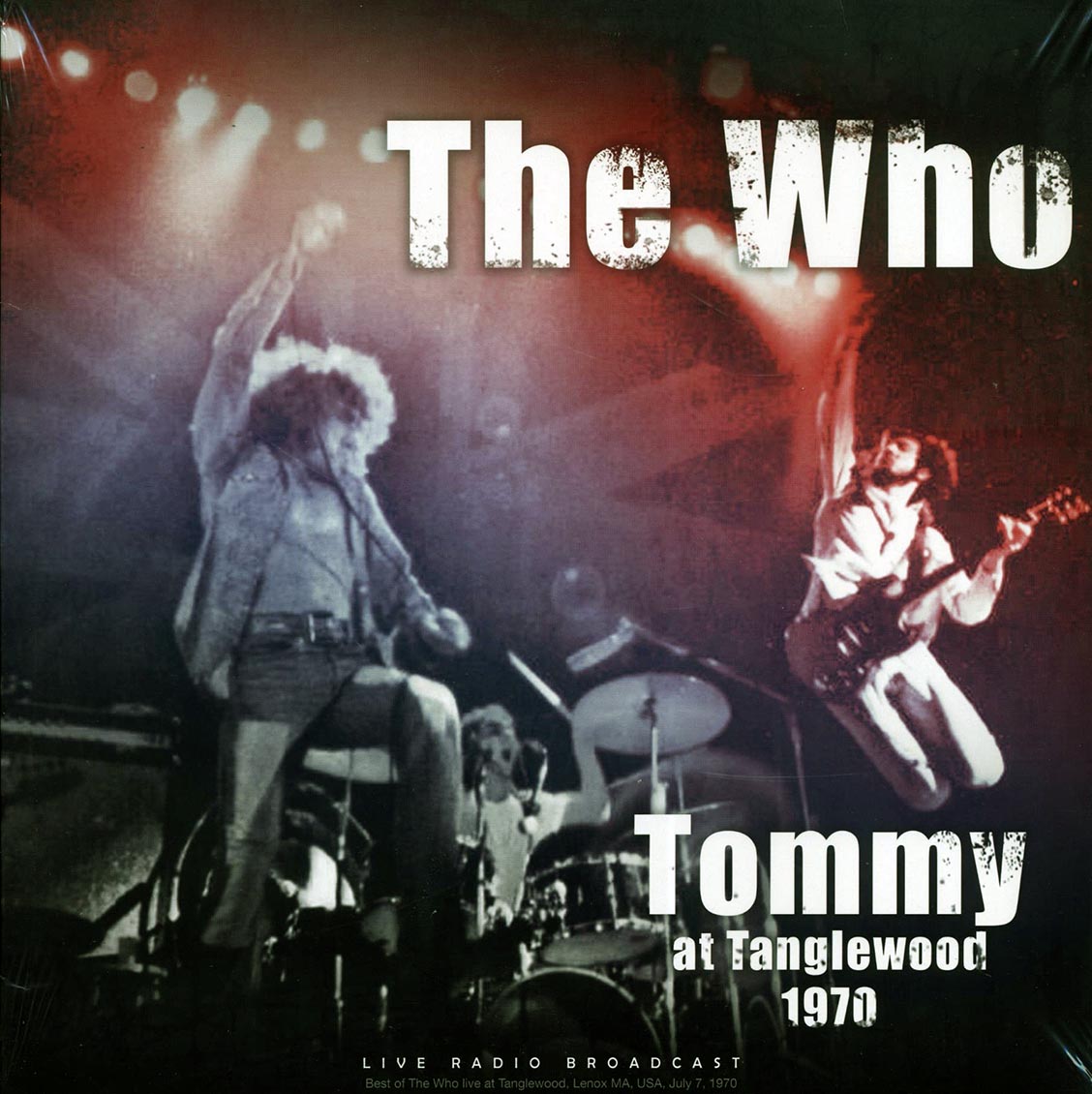 The Who - Tommy At Tanglewood 1970: Tanglewood, Lenox, MA, July 7th 1970