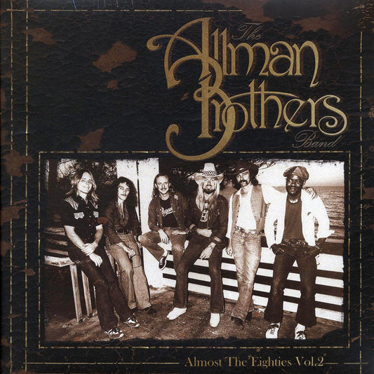 The Allman Brothers Band - Almost The Eighties Volume 2: Nassau Coliseum, Uniondale, NY December 30th, 1979