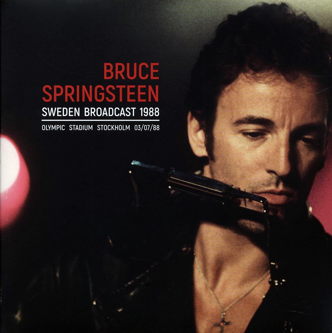 Bruce Springsteen - Sweden Broadcast 1988: Olympic Stadium Stockholm 03/07/88