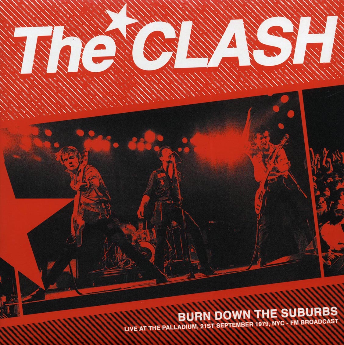 The Clash - Burn Down The Suburbs: Live At The Palladium, 21st September 1979, NYC FM Broadcast