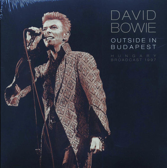 David Bowie - Outside In Budapest: Hungary Broadcast 1997