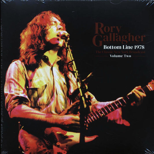 Rory Gallagher - Bottom Line 1978 Volume 2: The Classic New York Broadcast