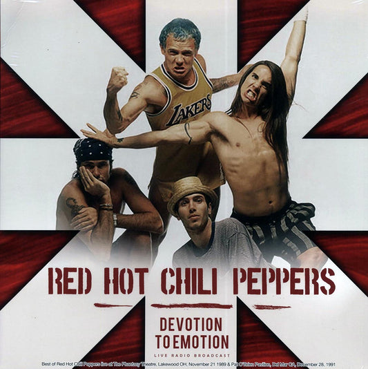 Red Hot Chili Peppers - Devotion To Emotion: Phantasy Theatre, Lakewood, OH, November 21 1989 & Pat O'Brien Pavillion, Del Mar, CA, December 28th 1991