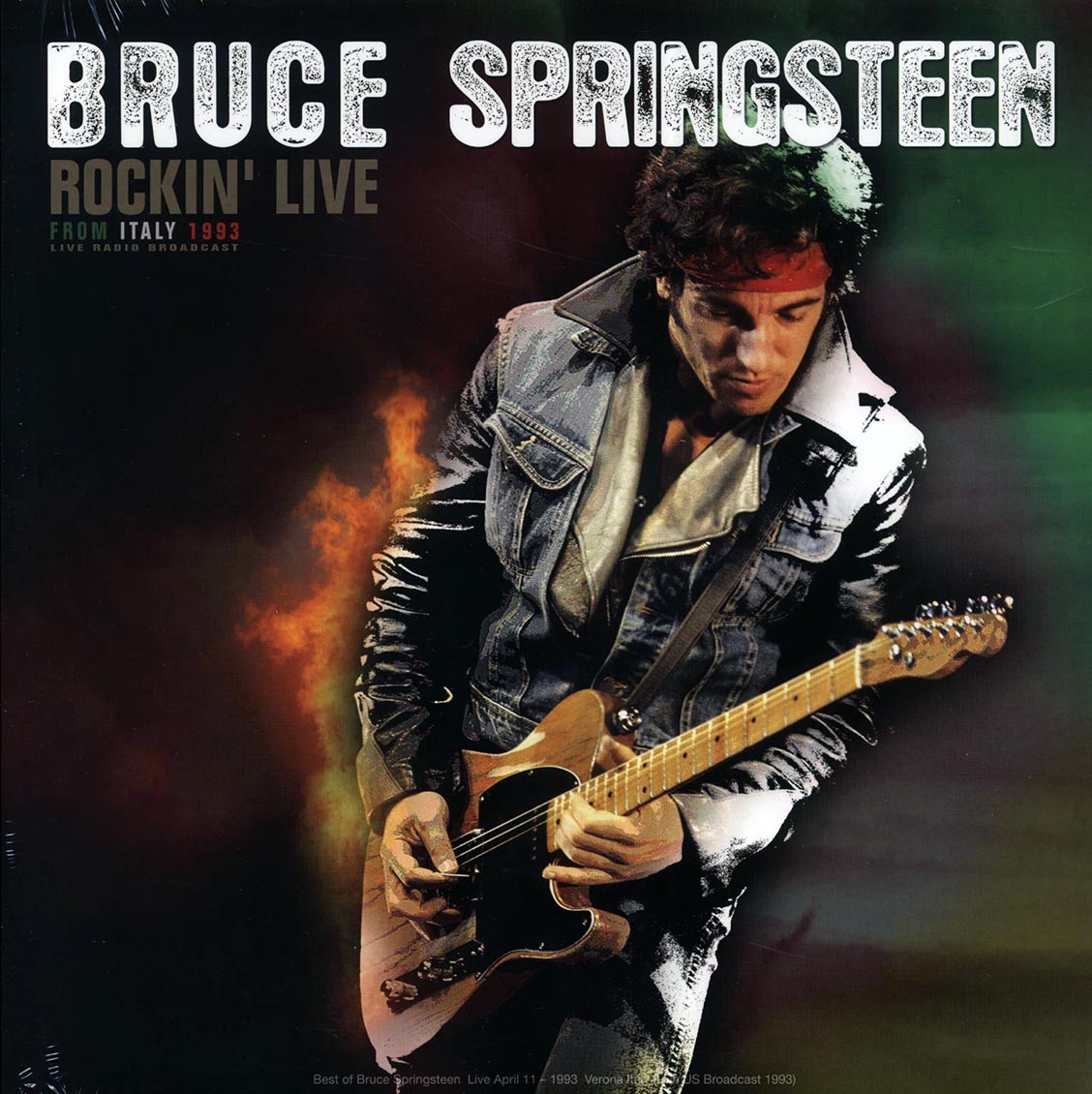 Bruce Springsteen - Rockin' Live From Italy 1993: Verona, April 11th