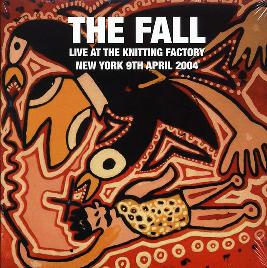 The Fall - Live At The Knitting Factory, New York 9th April 2004