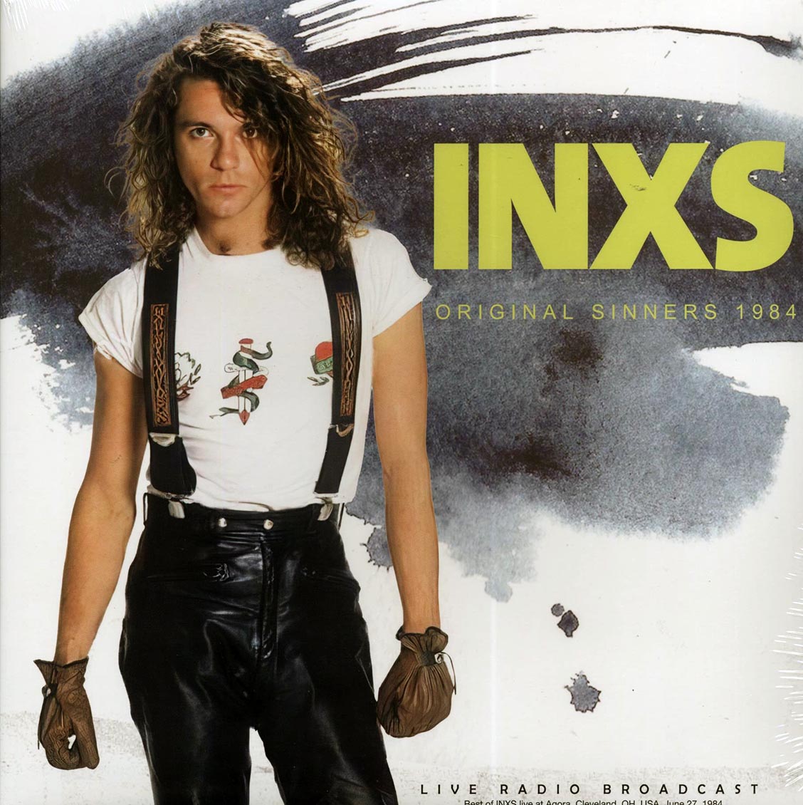INXS - Original Sinners 1984: Live At Agora, Cleveland