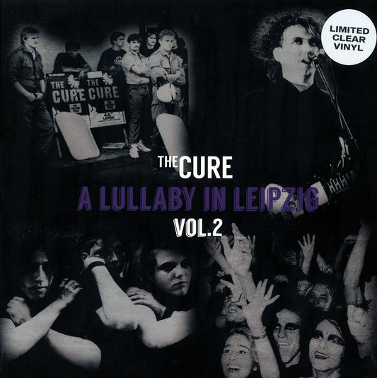 The Cure - A Lullaby In Leipzig Volume 2