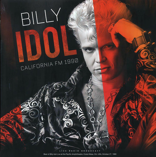 Billy Idol - California FM 1990: Live At The Pacific Amphitheater, Costa Mesa, CA, October 27th, 1990