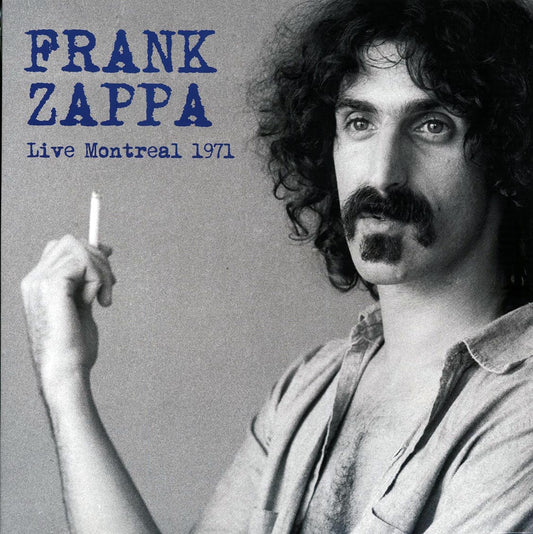 Frank Zappa - Live Montreal 1971: Broadcast From CKGM-FM Studios, Montreal Canada, July 5th 1971