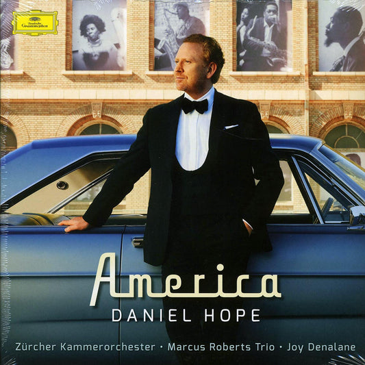 Daniel Hope, Zurcher Kammerorchester, Marcus Roberts Trio, Joy Denalane - America