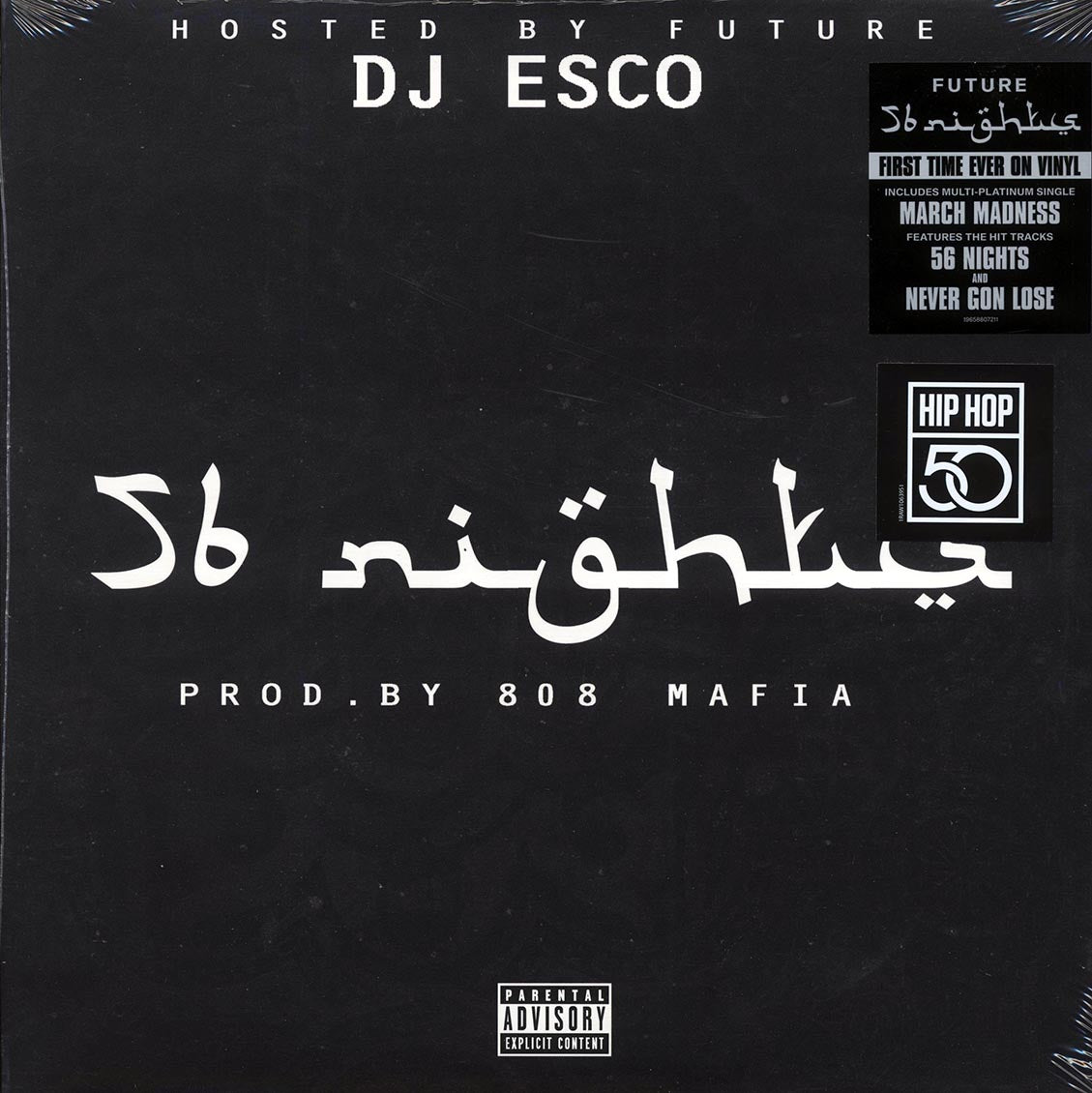 Future, DJ Esco - 56 Nights